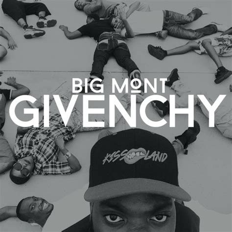 Big Mont – Givenchy Lyrics 